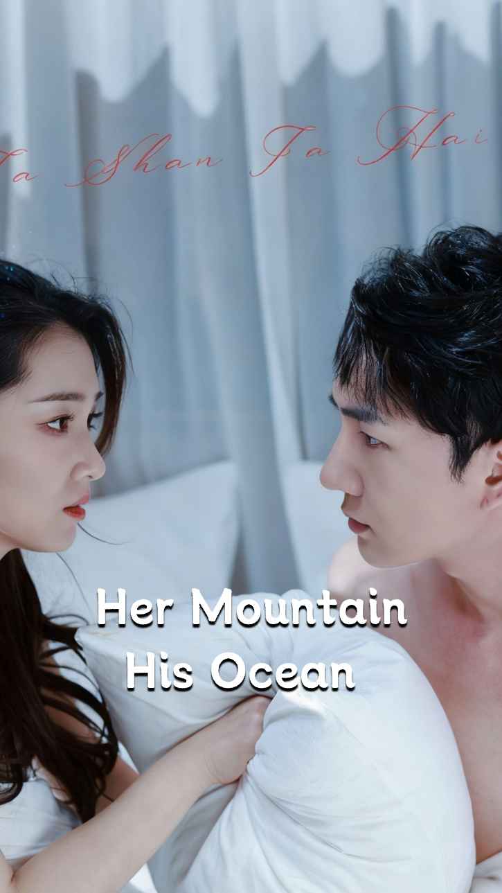 Her Mountains, His Seas
