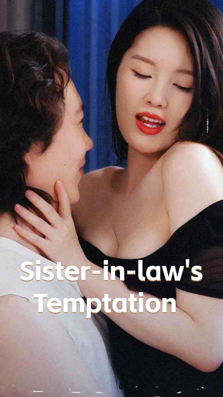 The Sister-in-law's Temptation