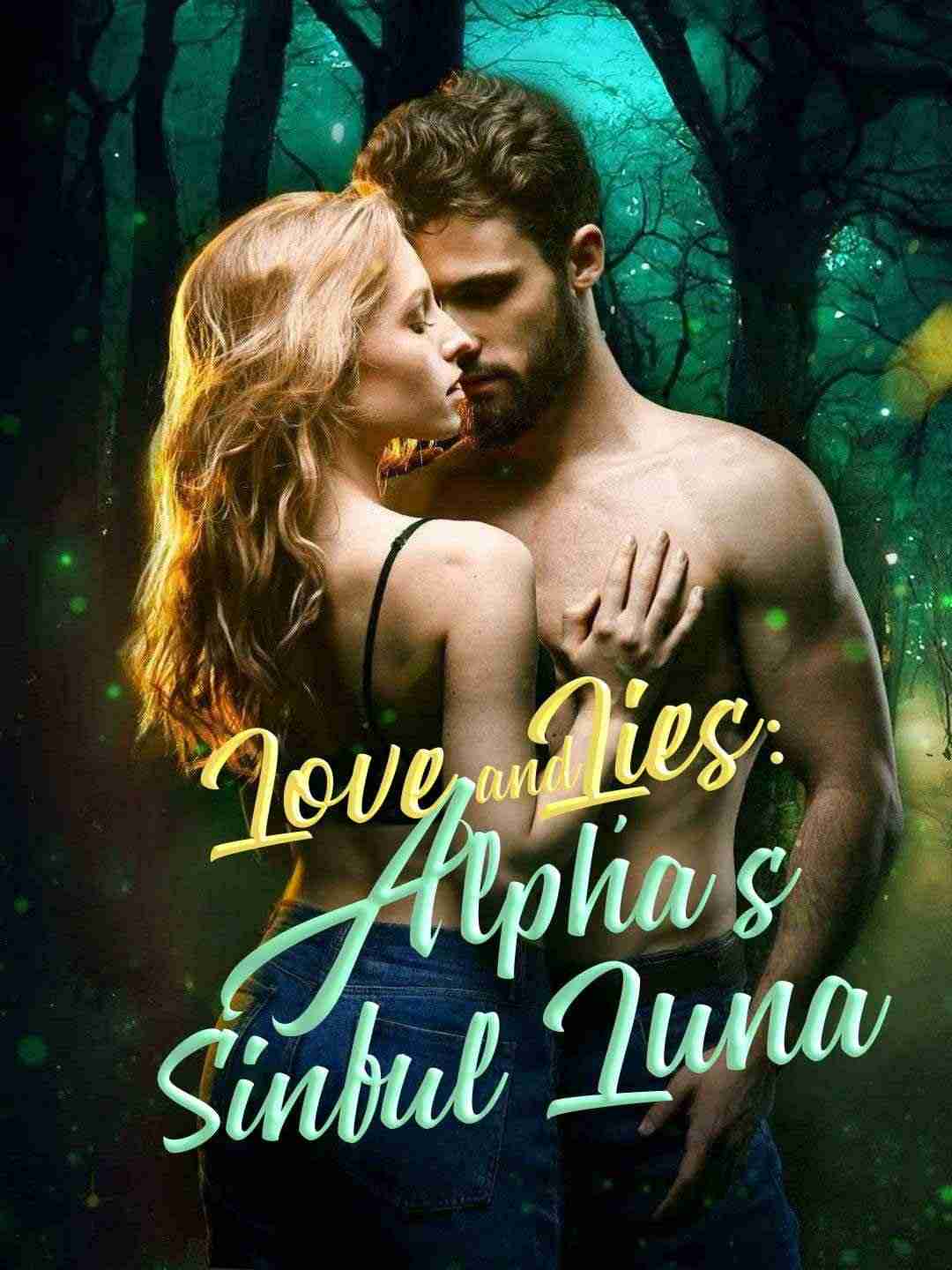Love and Lies: Alpha's Sinful Luna
