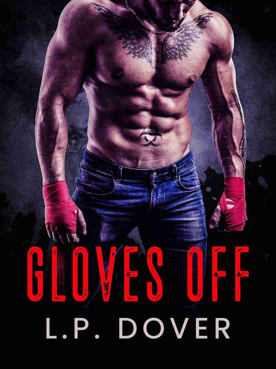Gloves Off: A Steamy MMA Saga