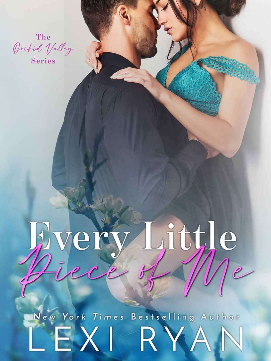 Every Little Piece of Me