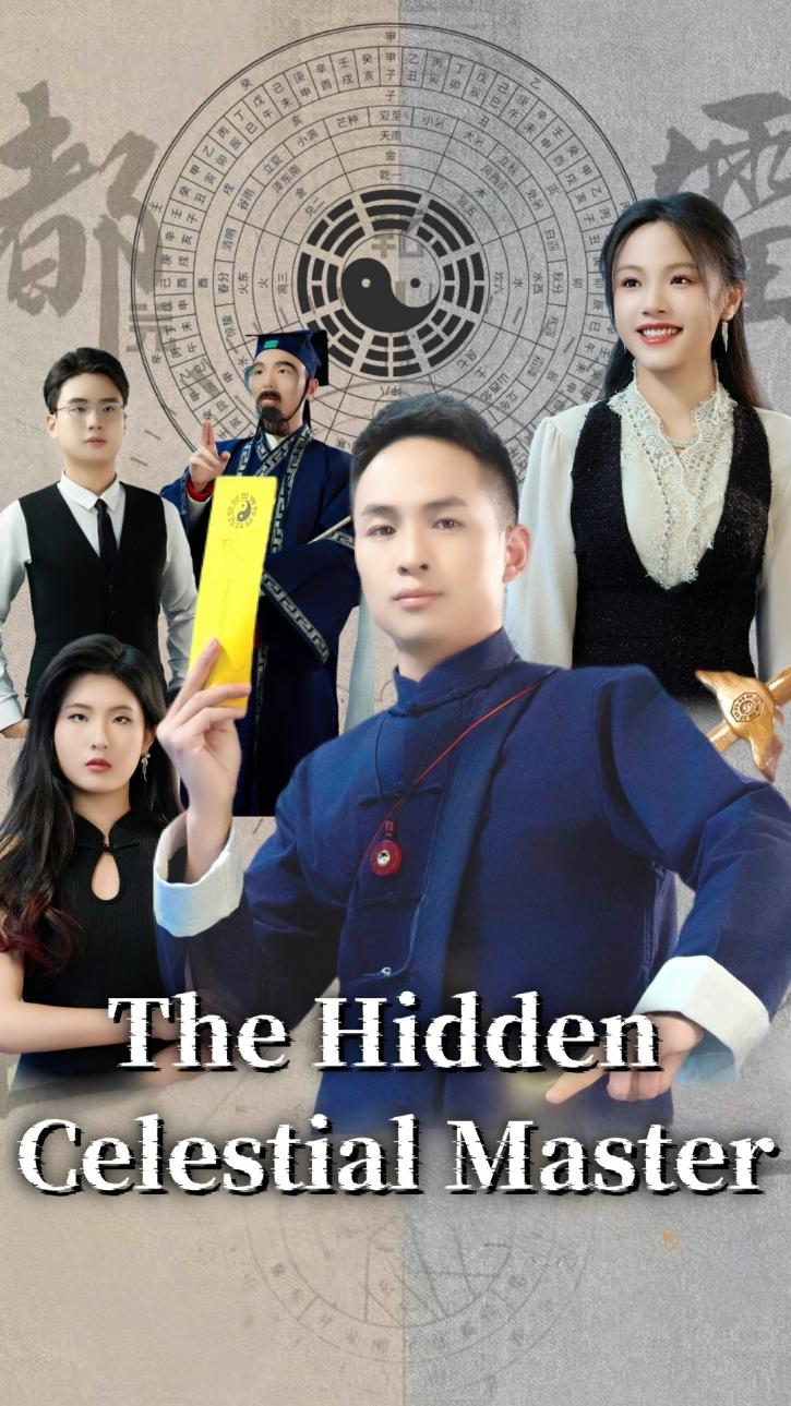 The Hidden Celestial Master