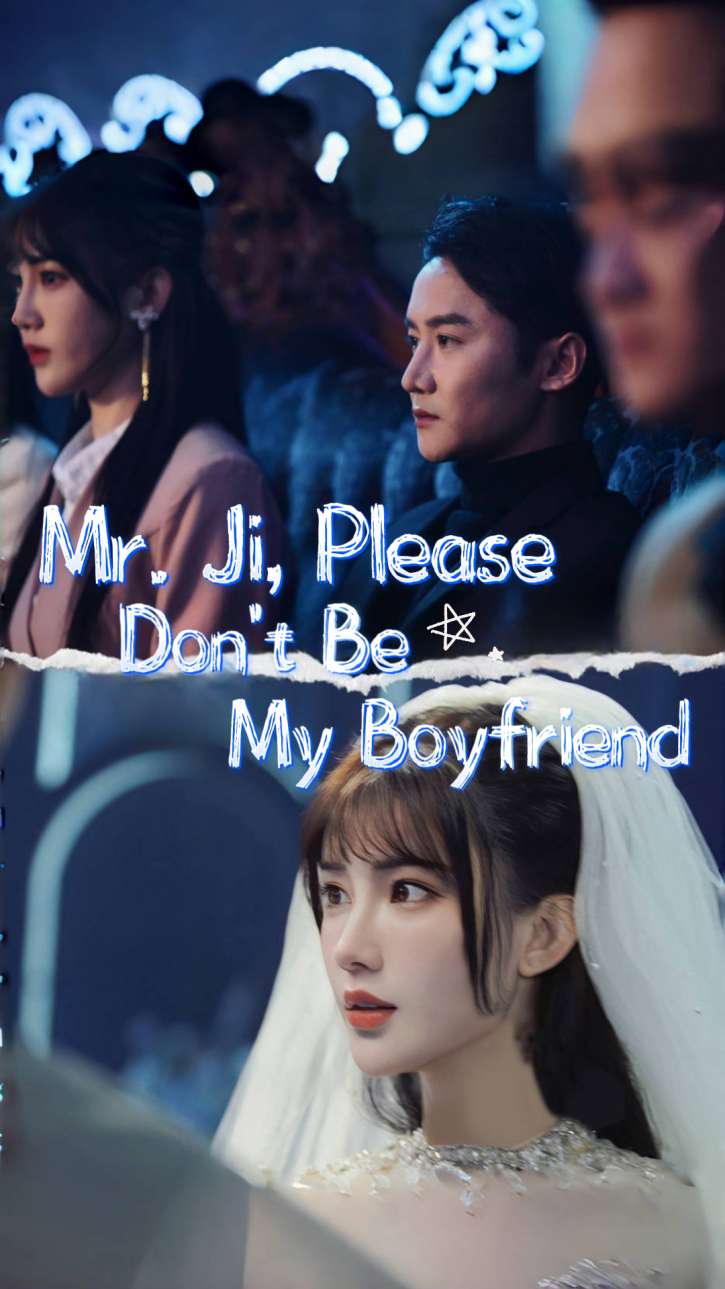 Mr. Ji, Please Don't Be My Boyfriend