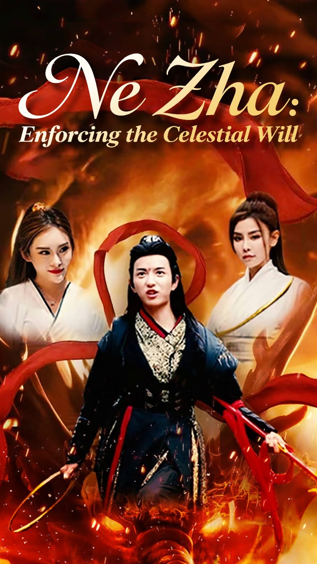 Ne Zha：Enforcing the Celestial Will