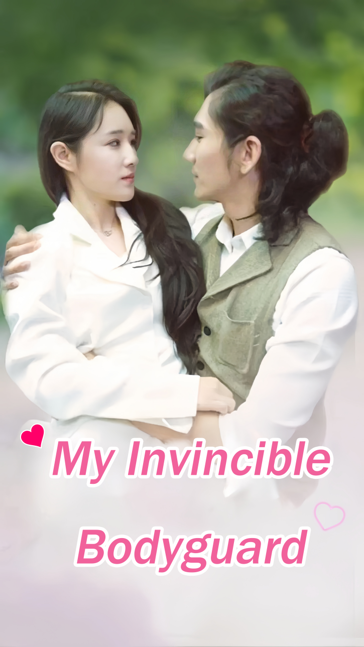 My Invincible Bodyguard