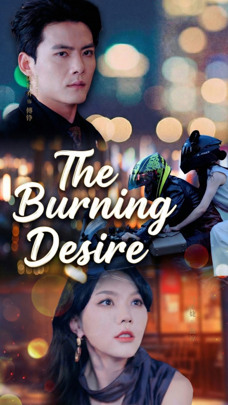 The Burning Desire