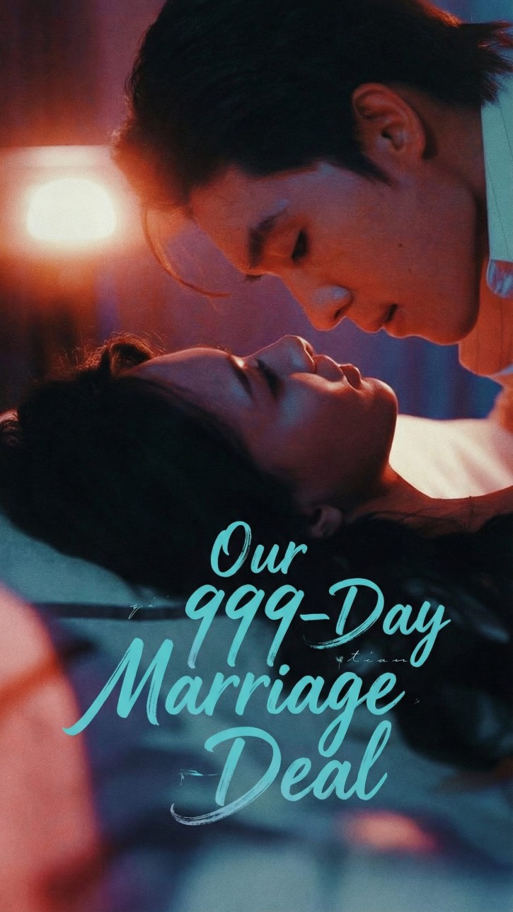 Our 999-Day Marriage Deal