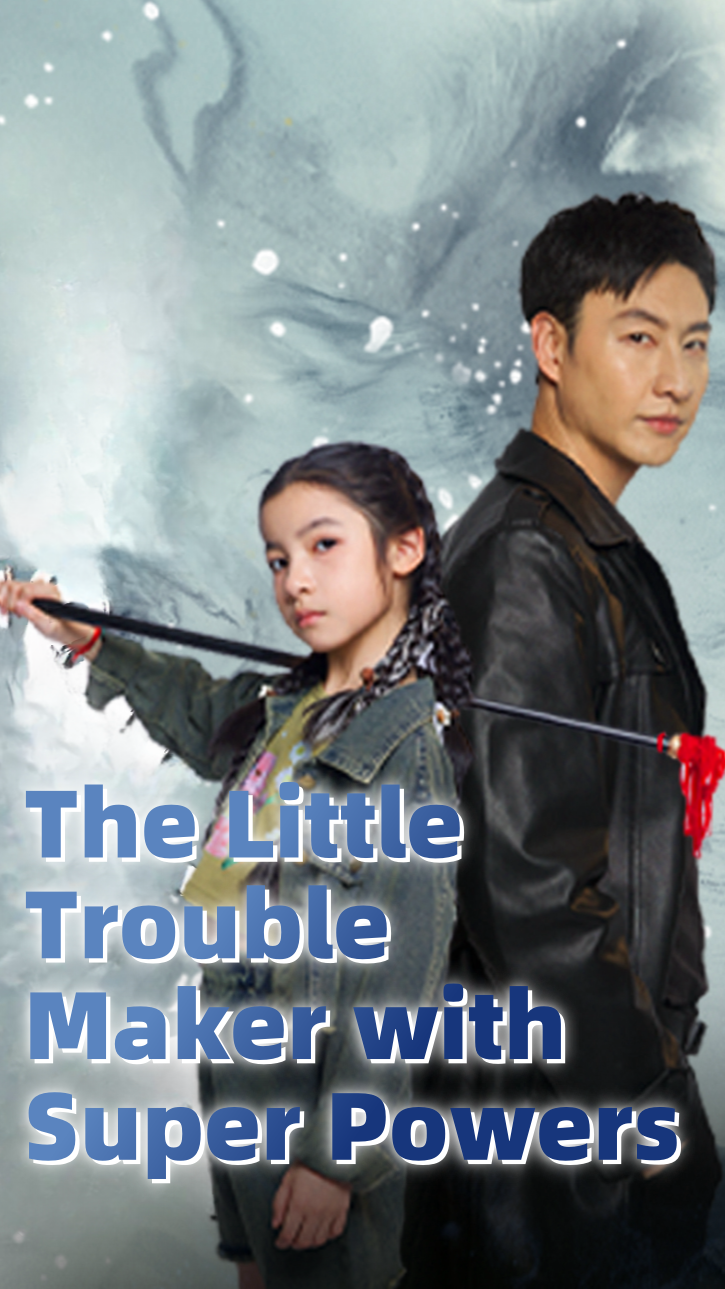 The Little Trouble Maker with Super Powers