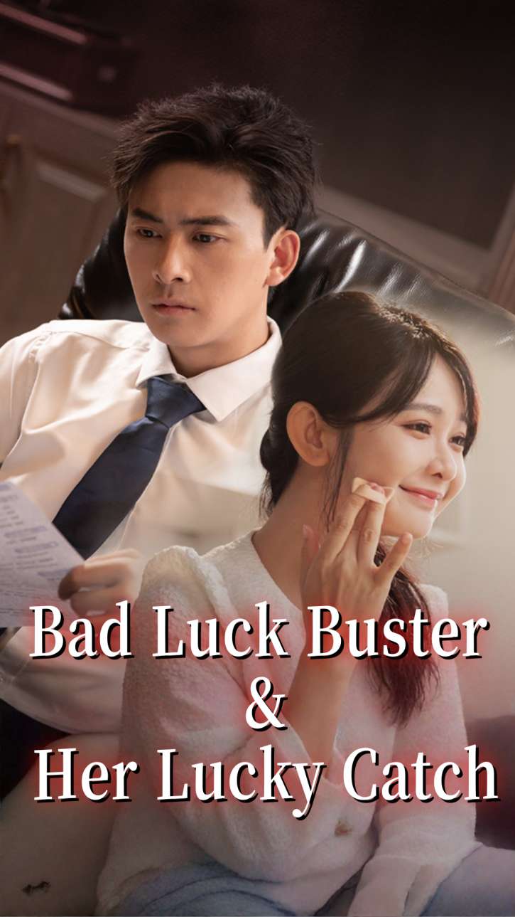 Bad Luck Buster & Her Lucky Catch
