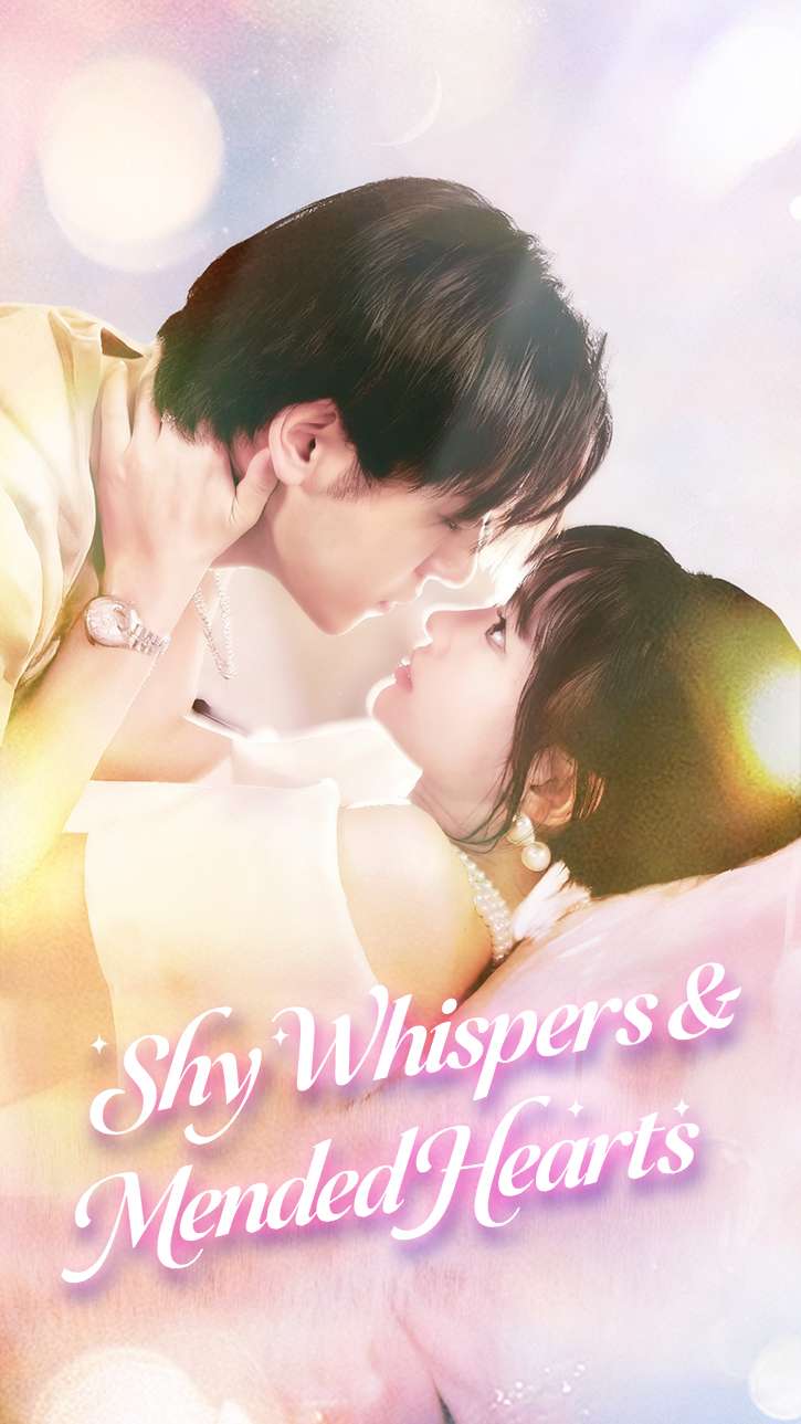 Shy Whispers & Mended Hearts