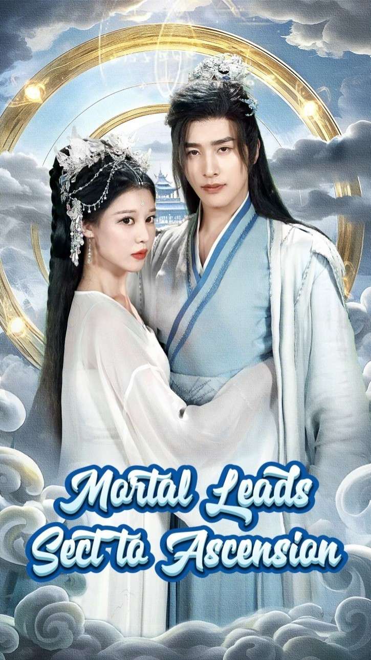 Mortal Leads Sect to Ascension