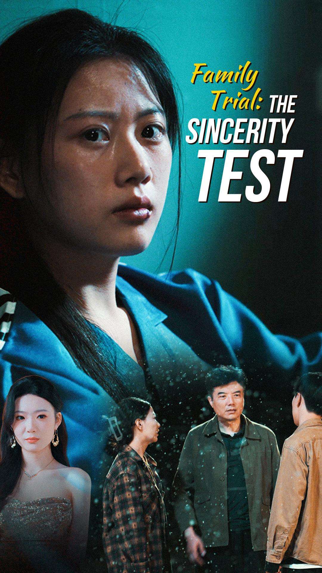 Family Trial: The Sincerity Test