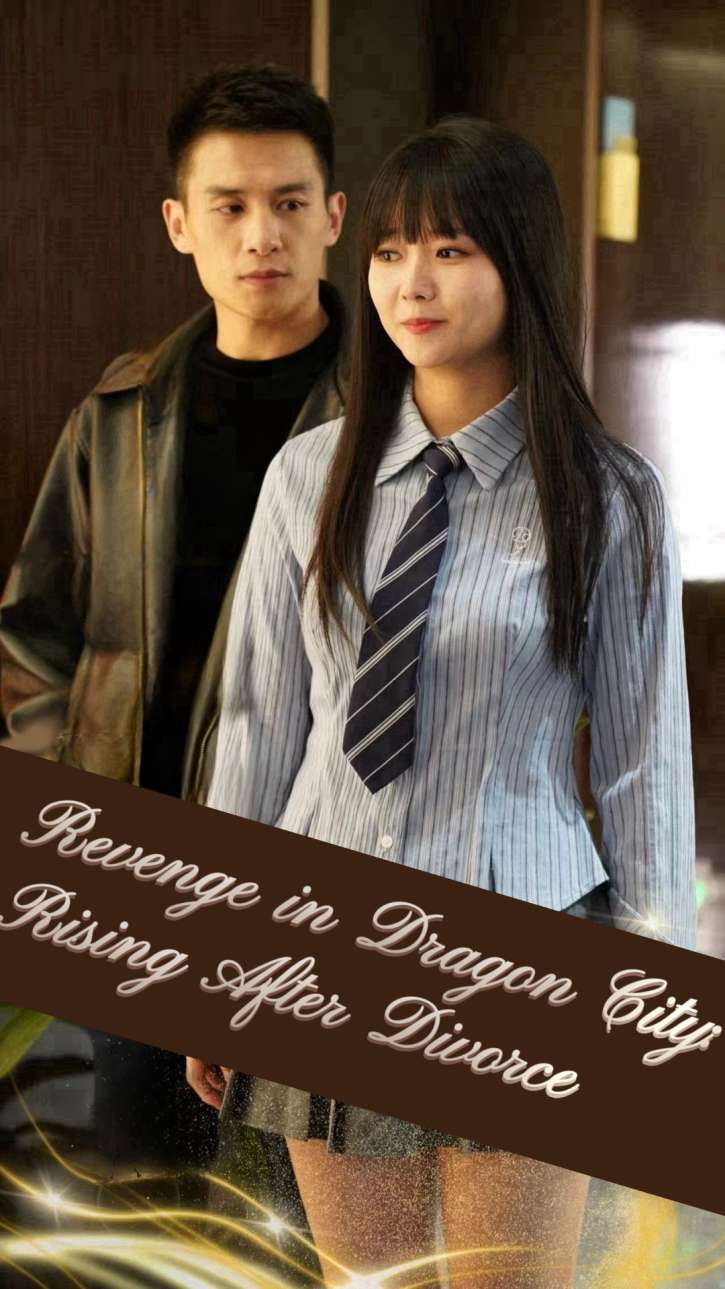 Revenge in Dragon City: Rising After Divorce