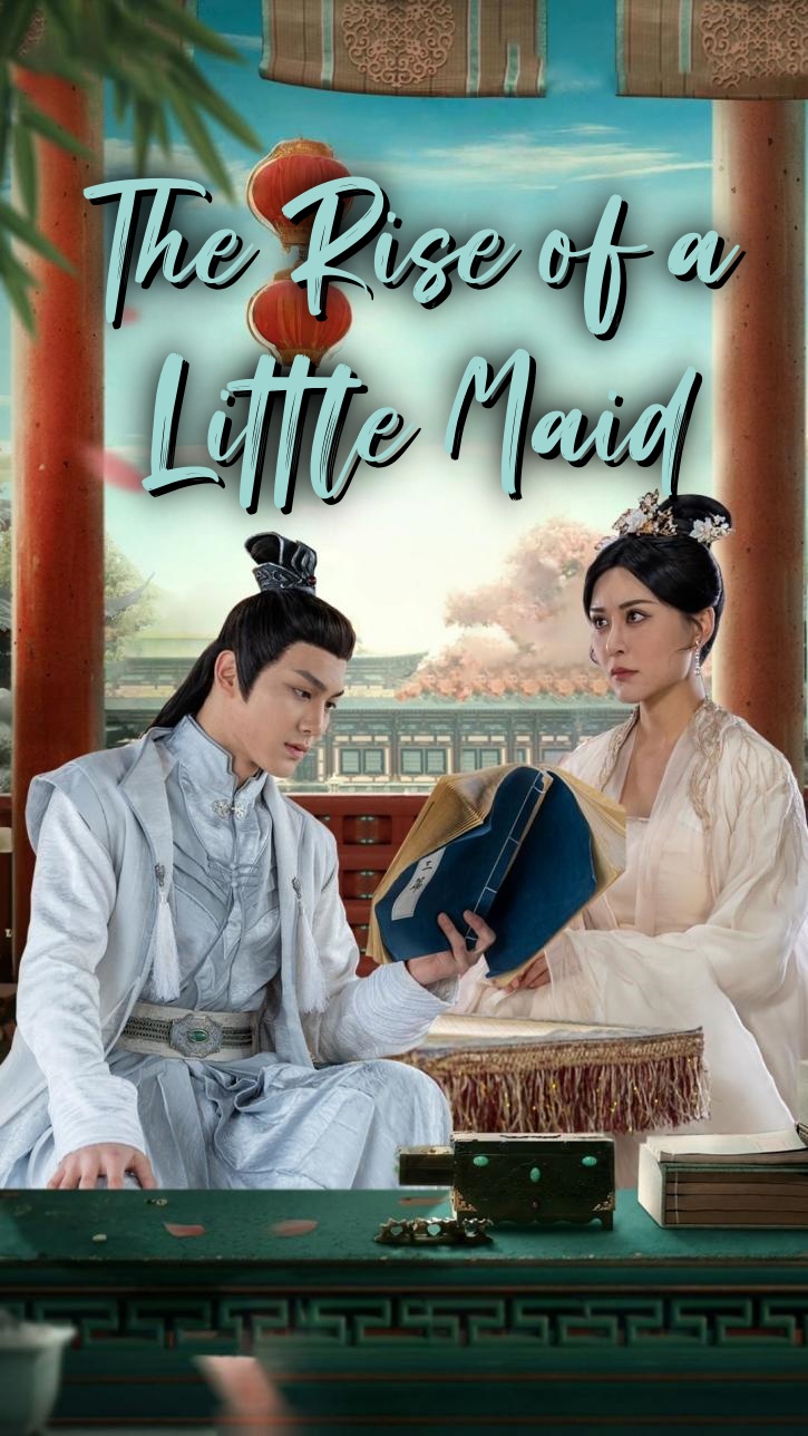 The Rise of a Little Maid