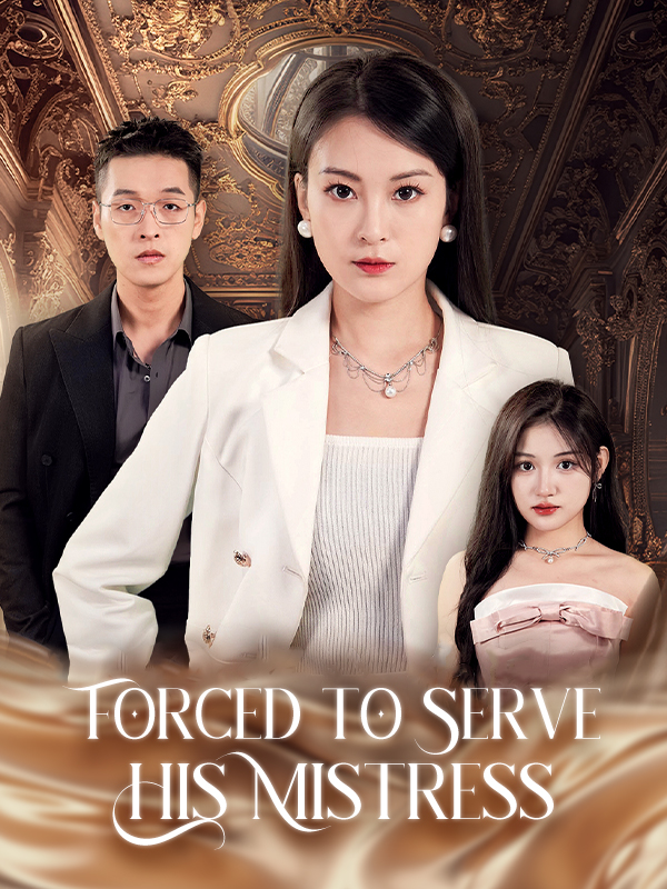 Forced to Serve His Mistress