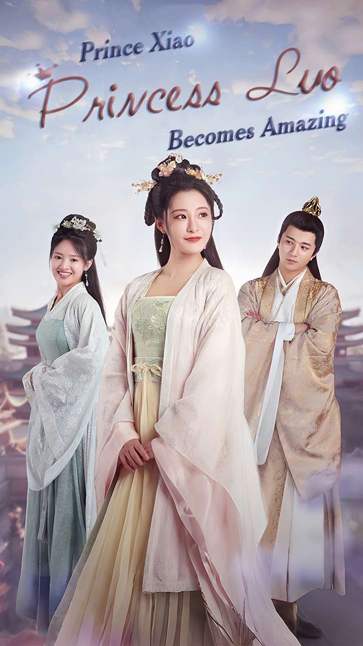 Prince Xiao, Princess Luo Becomes Amazing