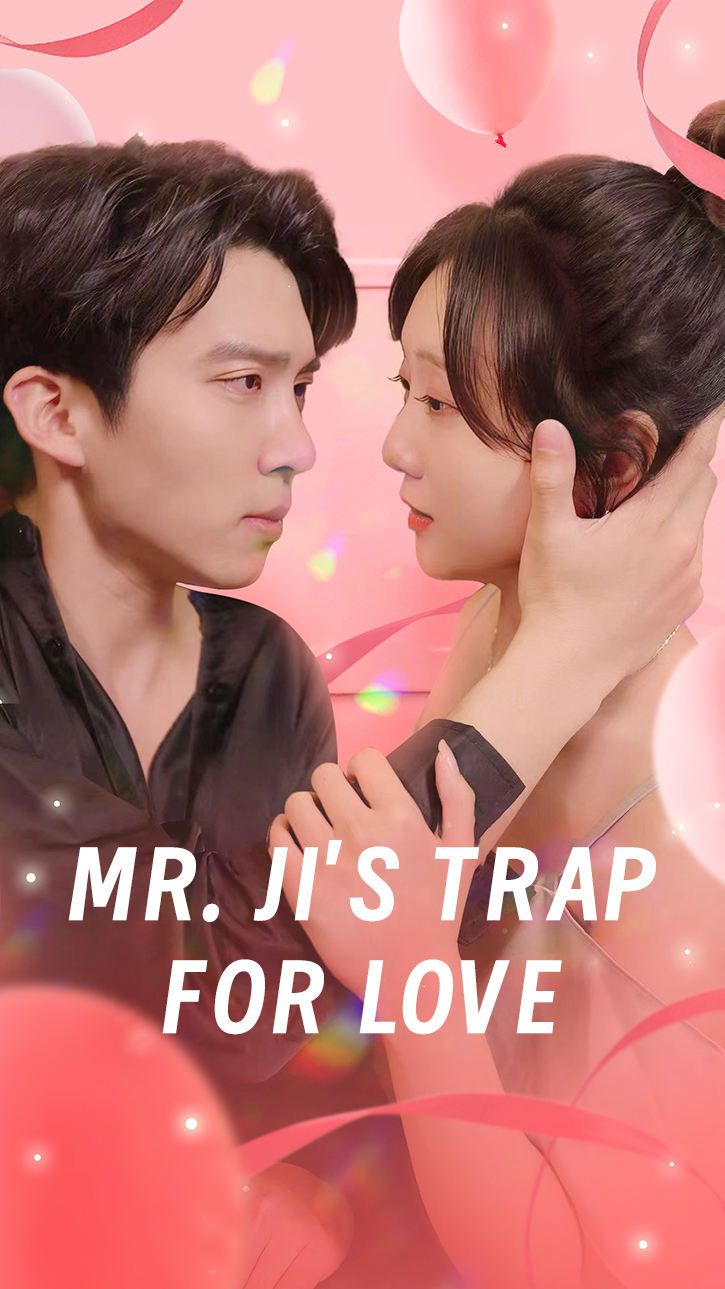 Mr. Ji's Trap for Love