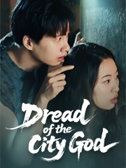 Dread of the City God