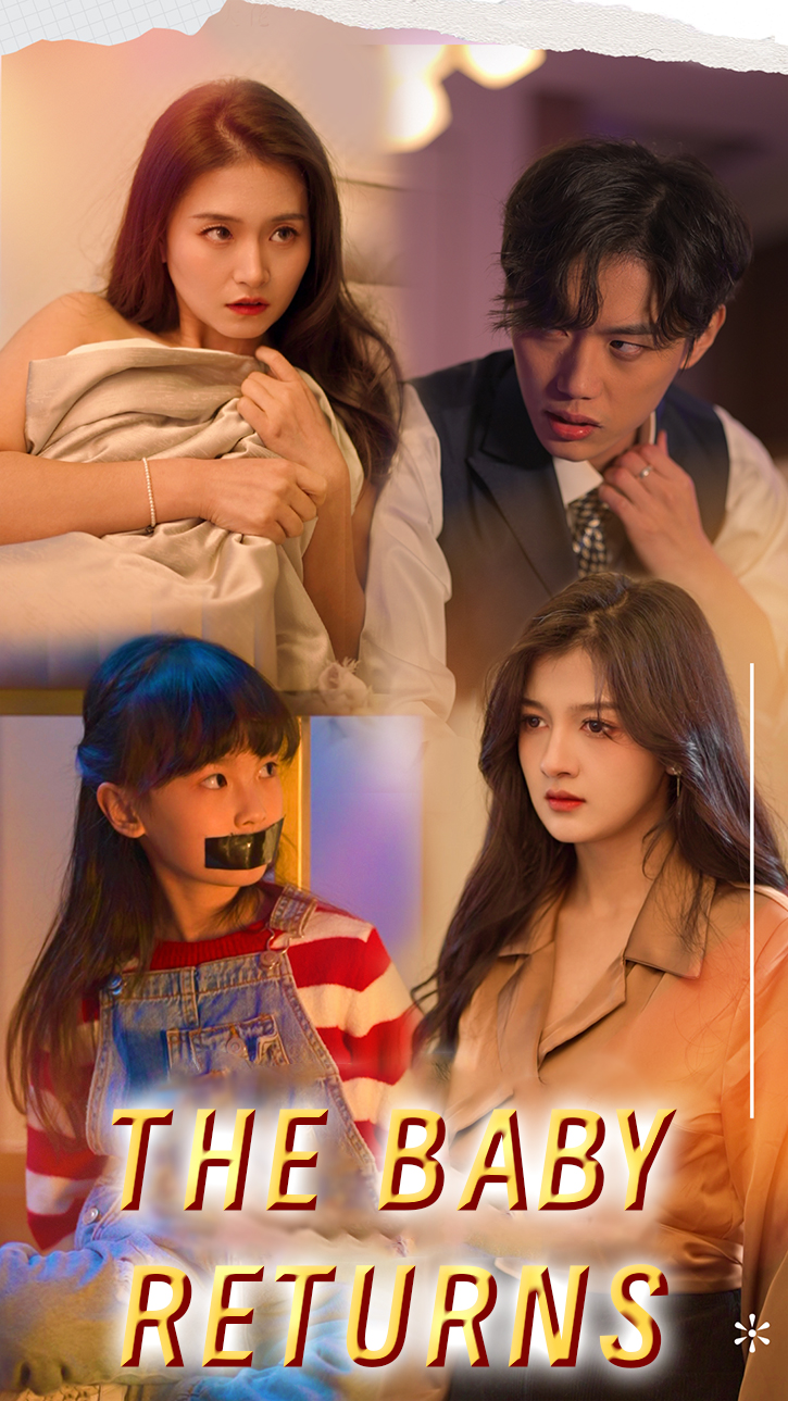 The Baby Returns
