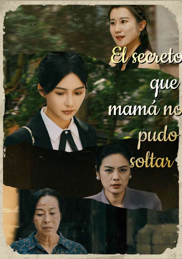 El secreto que mamá no pudo soltar 