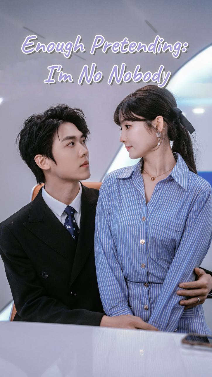 Enough Pretending: I'm No Nobody