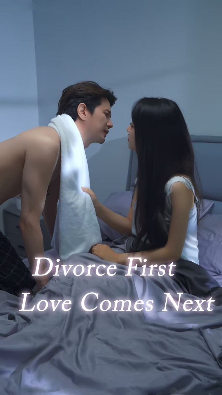 Divorce First, First Love Comes Next
