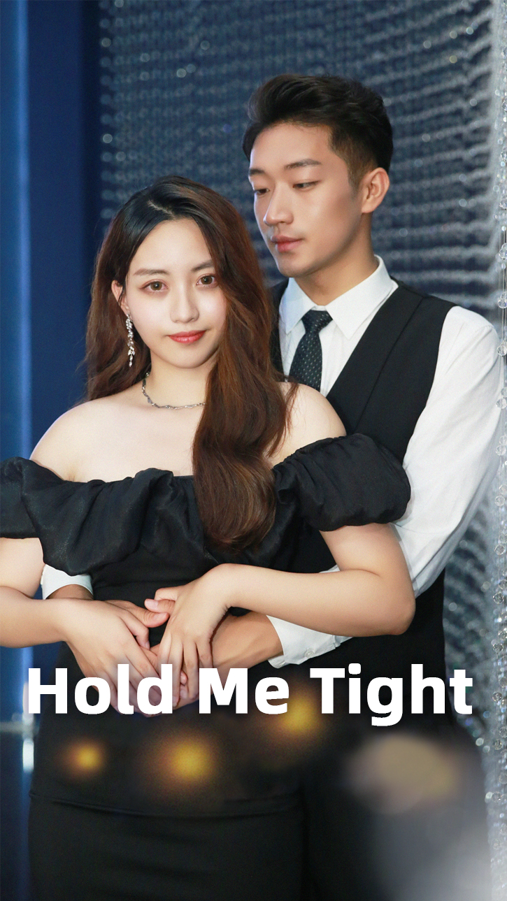 Hold Me Tight