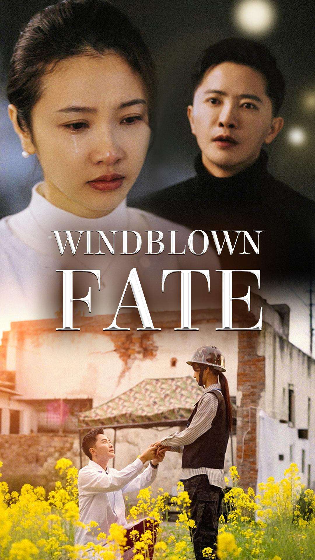 Windblown Fate