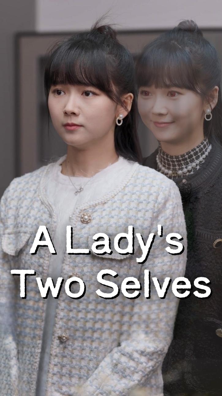 A Lady's Two Selves