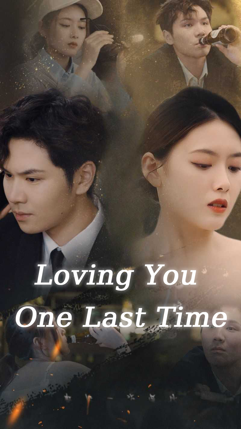 Loving You One Last Time