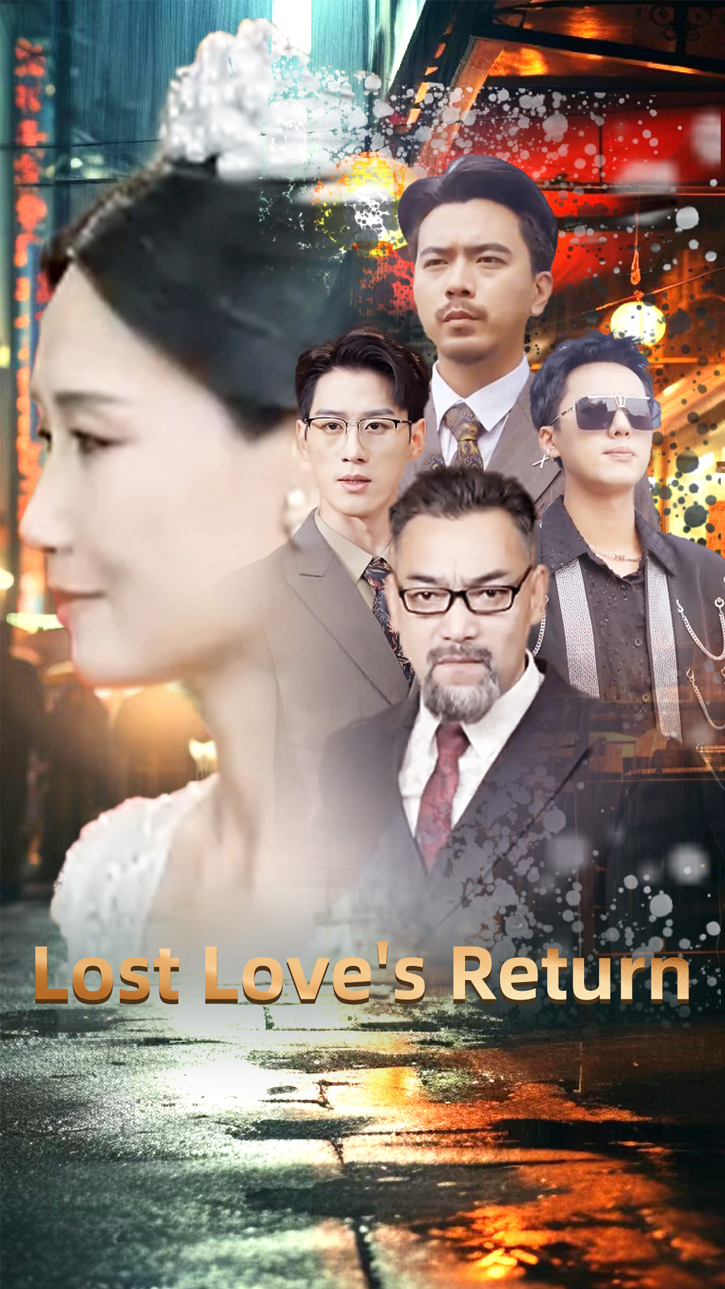 Lost Love's Return
