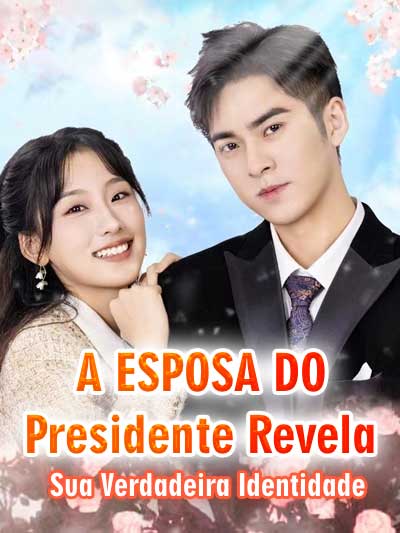 A Esposa do Presidente Revela Sua Verdadeira Identidade
