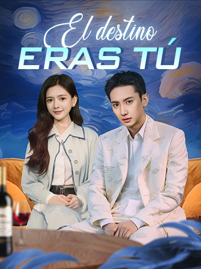 El destino eras tú