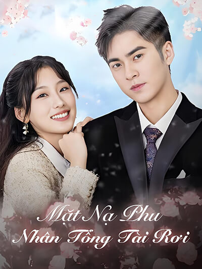 Mặt Nạ Phu Nhân Tổng Tài Rơi