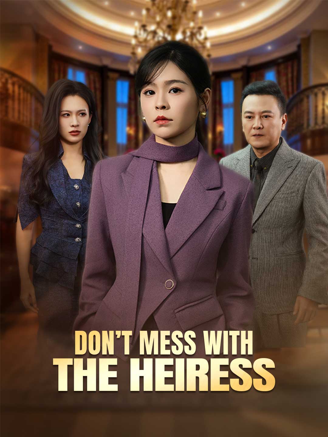 Don't Mess With the Heiress