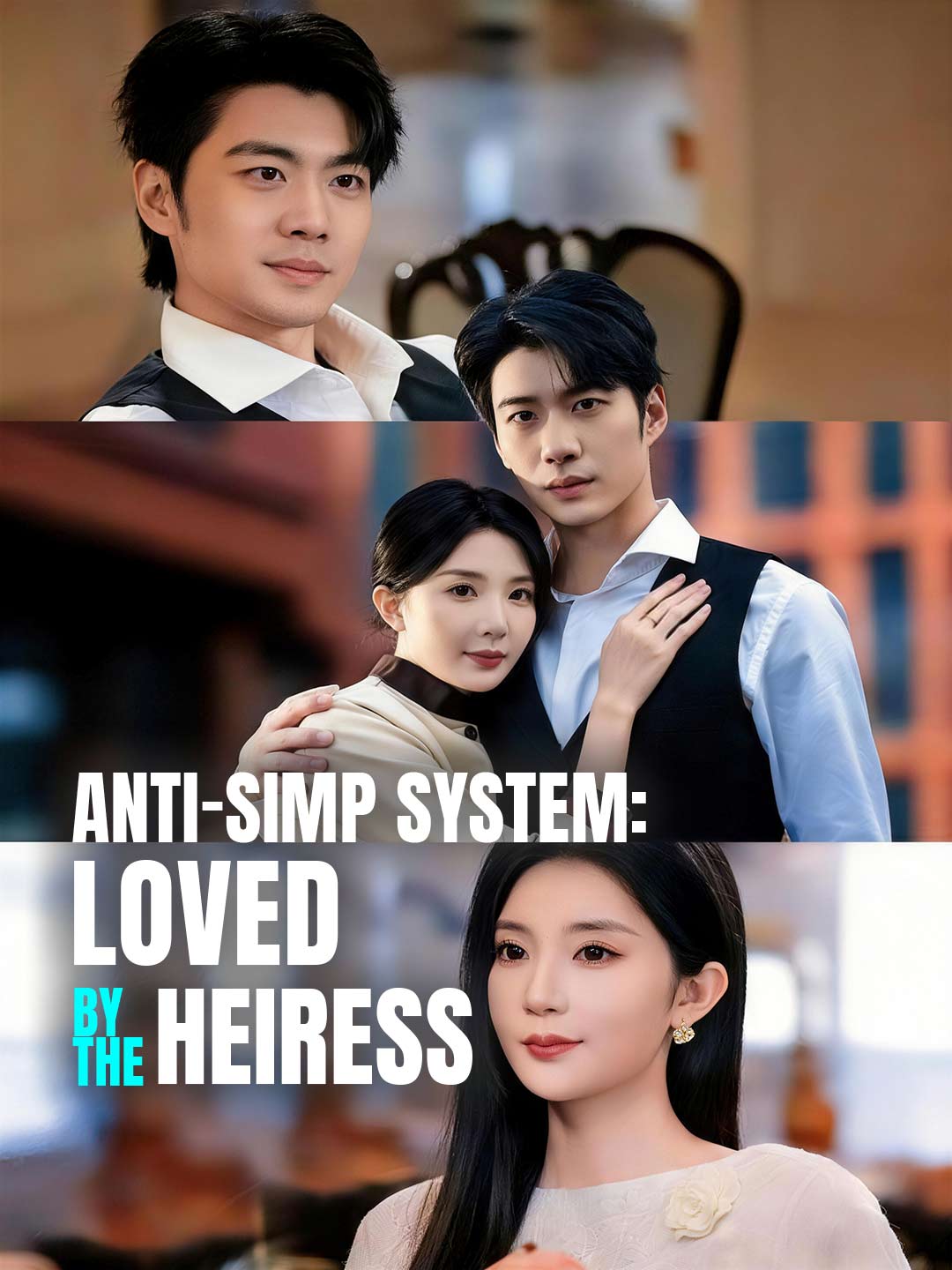 Anti-Simp System: Loved by the Heiress