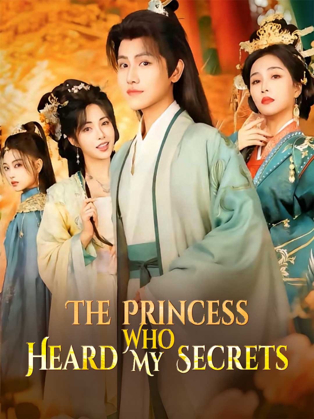 The Princess Who Heard My Secrets