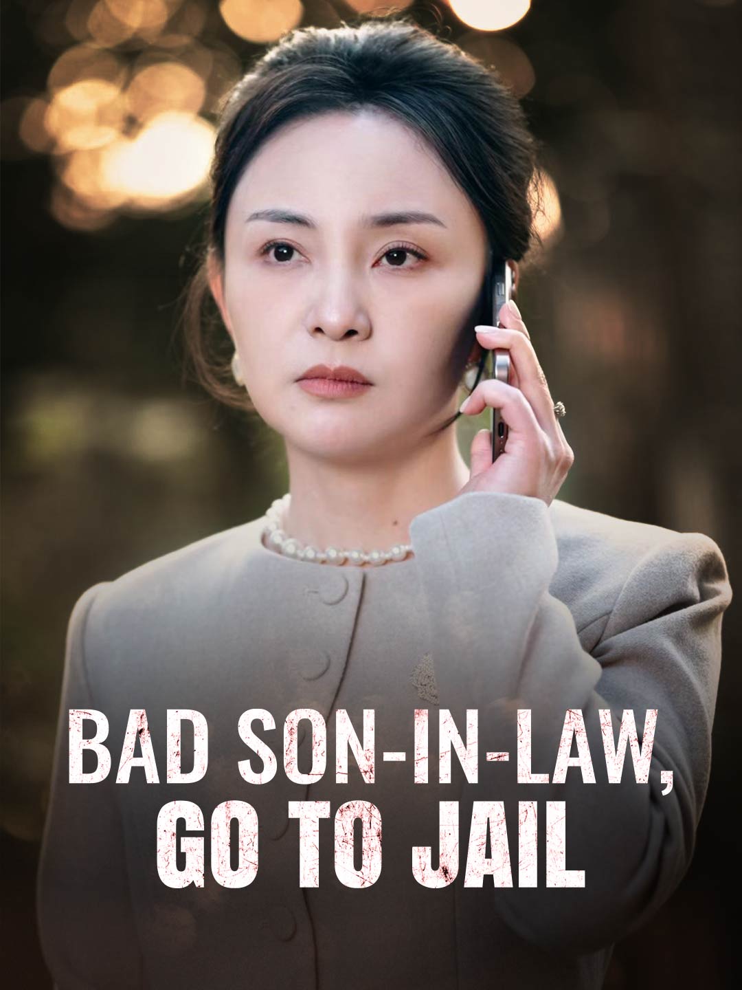 Bad Son-in-Law, Go to Jail