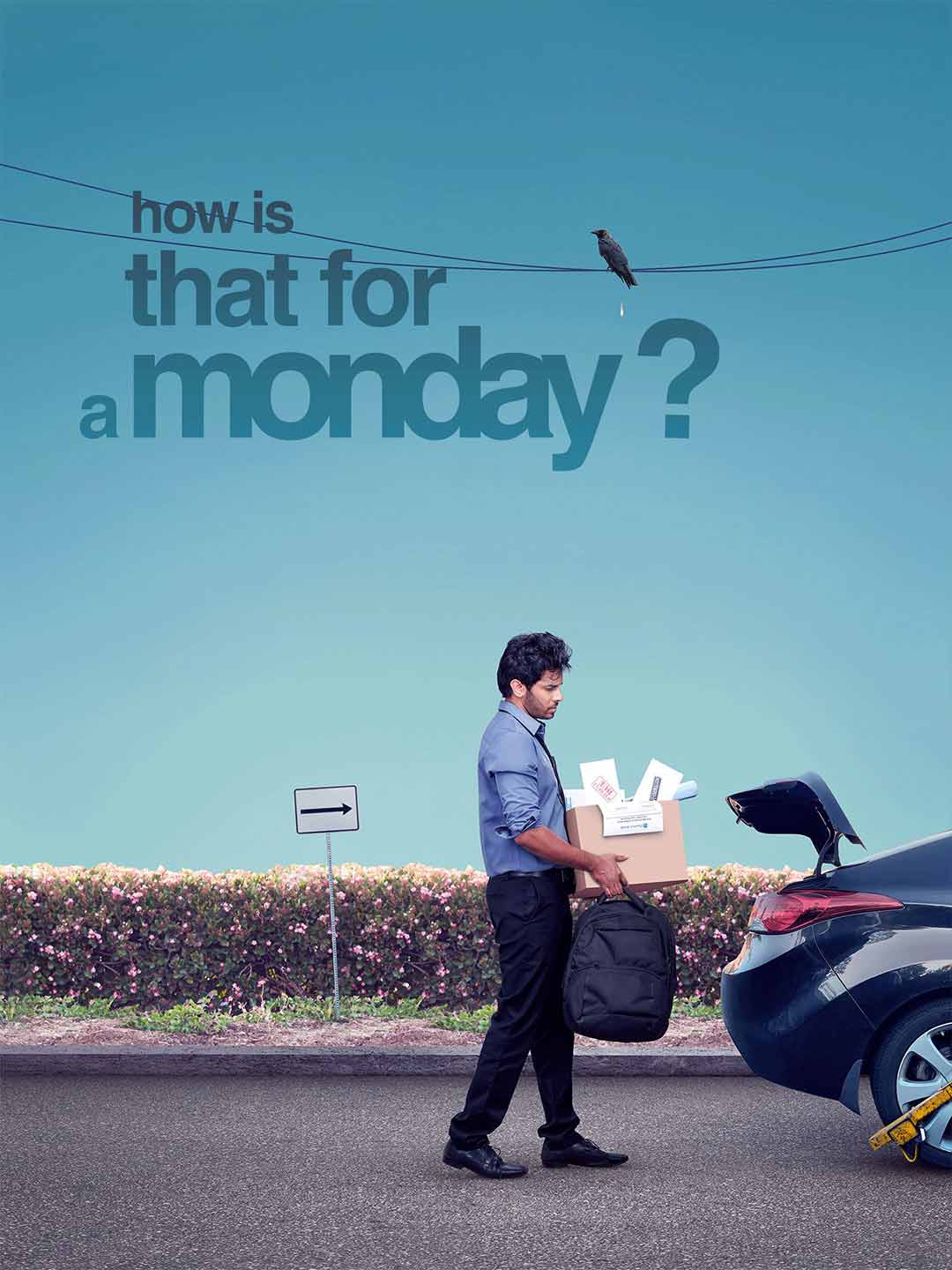 How Is That For a Monday? [Original]