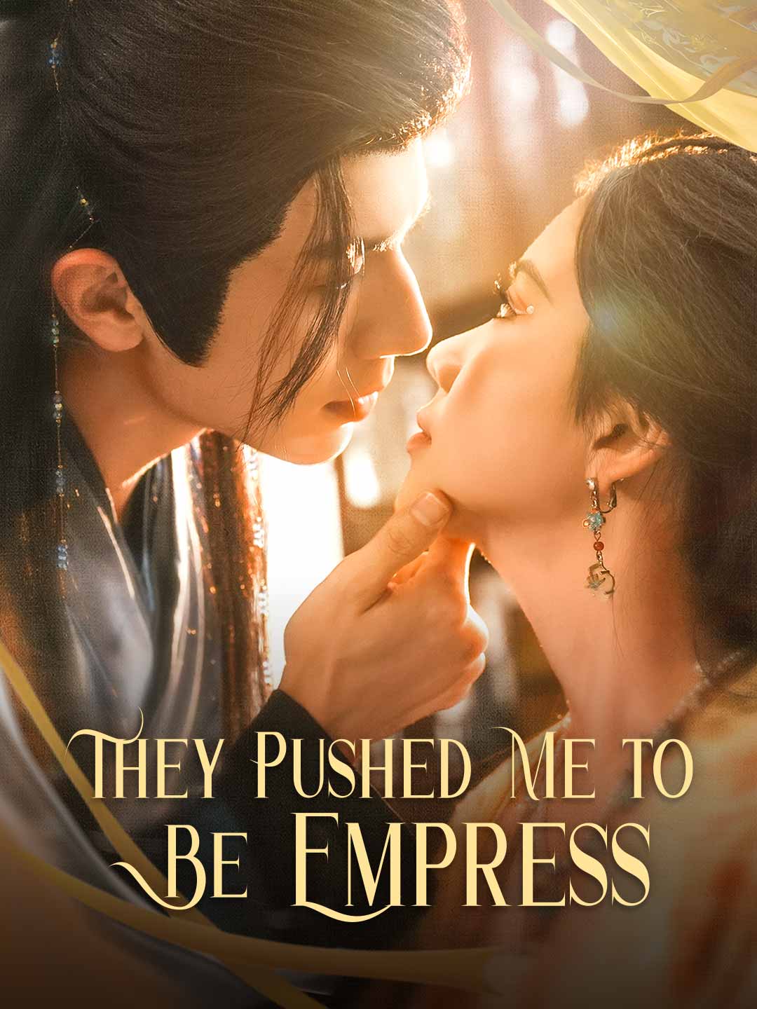 They Pushed Me to Be Empress
