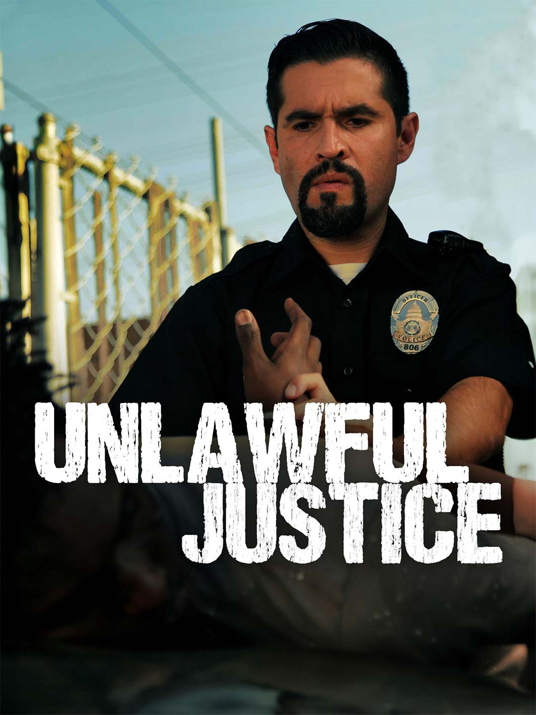 Unlawful Justice [Original]