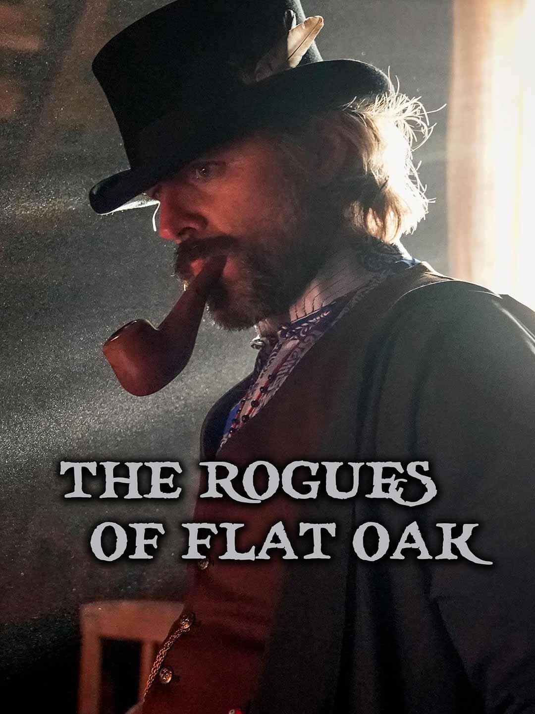 The Rogues of Flat Oak [Original]