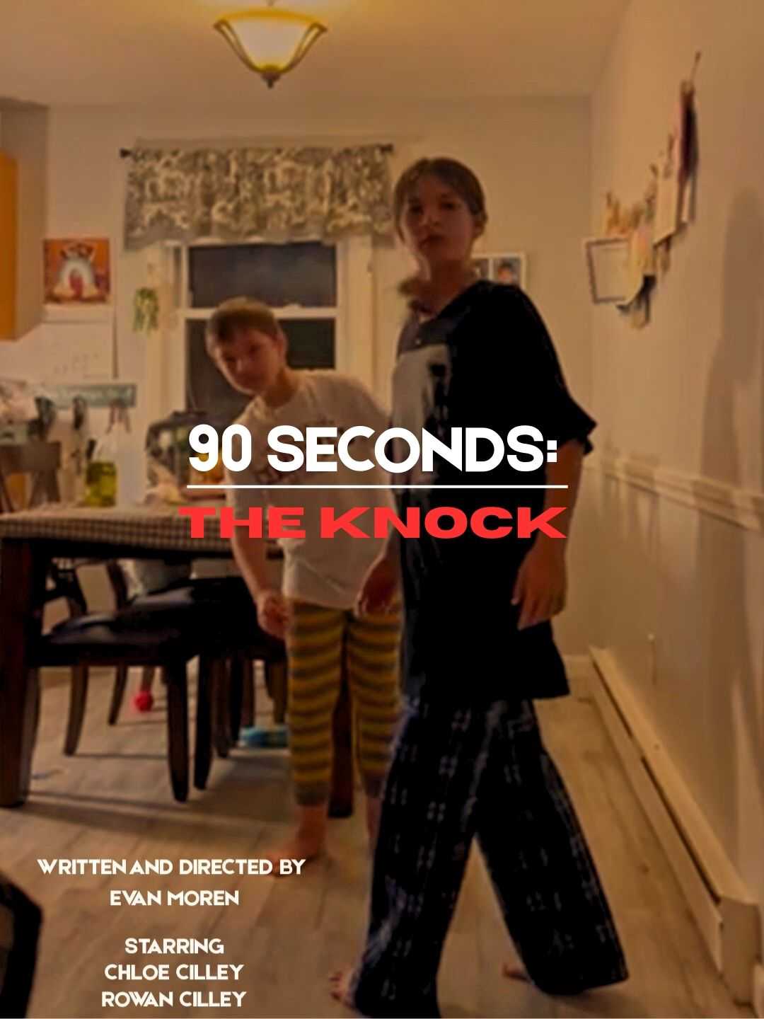 90 Seconds: The Knock
