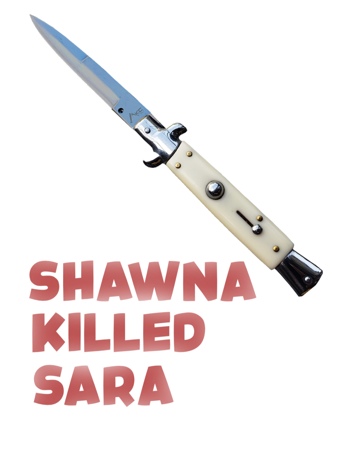 Shawna Killed Sara